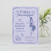 Showgirl Final Showstopper Bachelorette Einladung (Stehend Vorderseite)