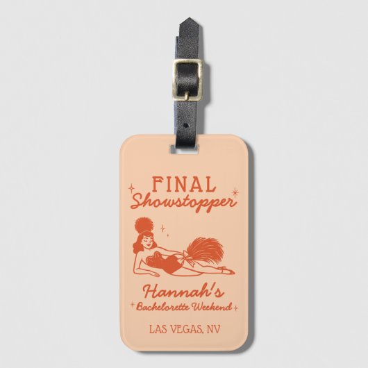 Showgirl Final Showstopper Bachelorette Gepäckanhänger (Vorderseite Vertikal)