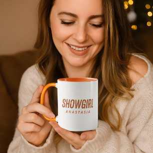 Showgirl Trendy Life of A Daughter Tasse