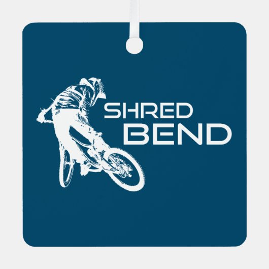 Shred Bend Oregon Mountain Biking Ornament Aus Metall (Vorderseite)