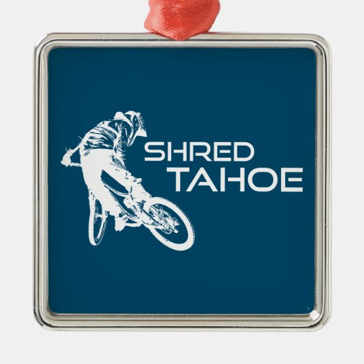 Shred Lake Tahoe Mountain Biking Ornament Aus Metall (Vorne)
