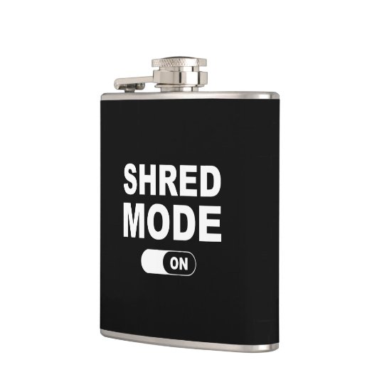 Shred Mode On Flachmann (Links)