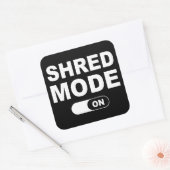 Shred Mode On Quadratischer Aufkleber (Umschlag)