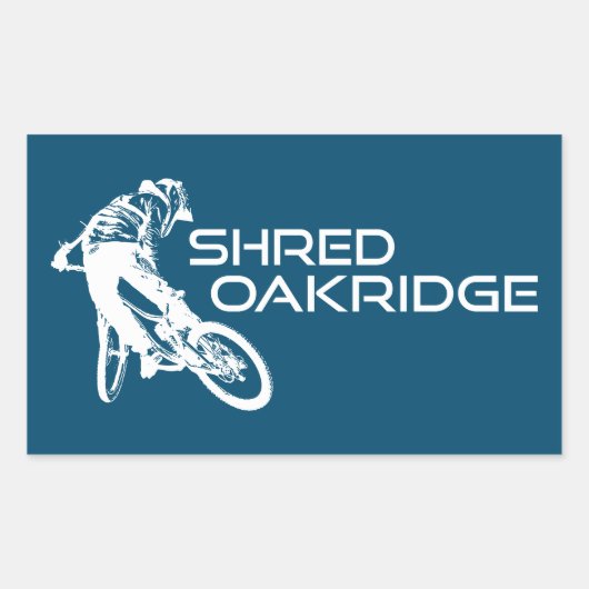 Shred Oakridge Oregon Mountain Biking Rechteckiger Aufkleber (Vorderseite)