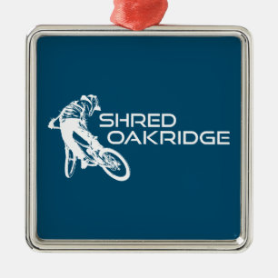 Shred Oakridge Oregon Mountainbiken Ornament Aus Metall