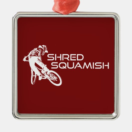Shred Squamish Mountainbiking Ornament Aus Metall (Vorne)