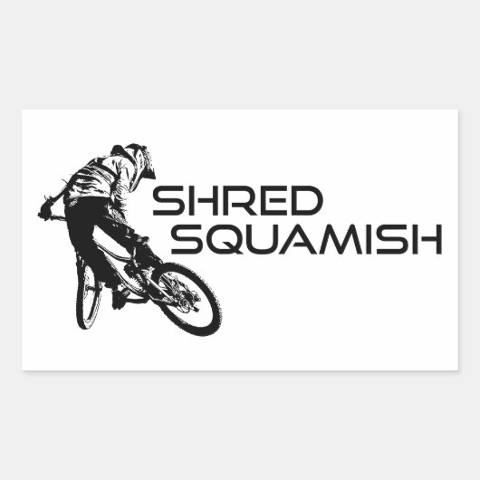Shred Squamish Mountainbiking Rechteckiger Aufkleber (Vorderseite)