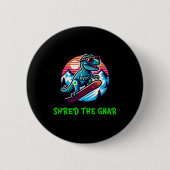Shred the Gnar Funny Snowboarding Dinosaur T-rex W Button (Vorderseite)