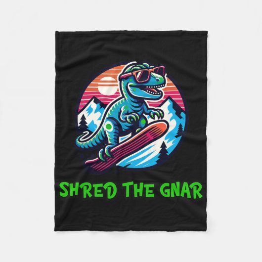 Shred the Gnar Funny Snowboarding Dinosaur T-rex W Fleecedecke (Vorderseite)