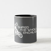 Shred The Whole Enchilada Moab Utah Zweifarbige Tasse (Mittel)