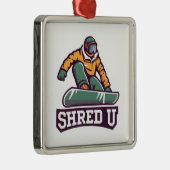 Shred University Snowboarding Ornament Aus Metall (Rechts)