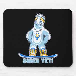 Shred Yeti - Fun Yeti Bigfoot Sasquatch Snowboardi Mousepad