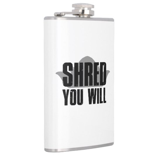 Shred You Will Flachmann (Rechts)