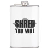 Shred You Will Flachmann (Vorderseite)