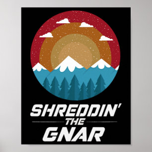 Shredder Gnar Vintagen Sonnenuntergang Schneeberg Poster
