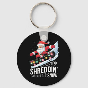 Shreddin'Snow Christmas Snowboarding Santa Snowbo Schlüsselanhänger