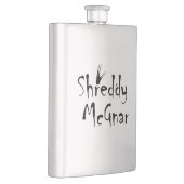 Shreddy McGnar Flachmann (Rechts)