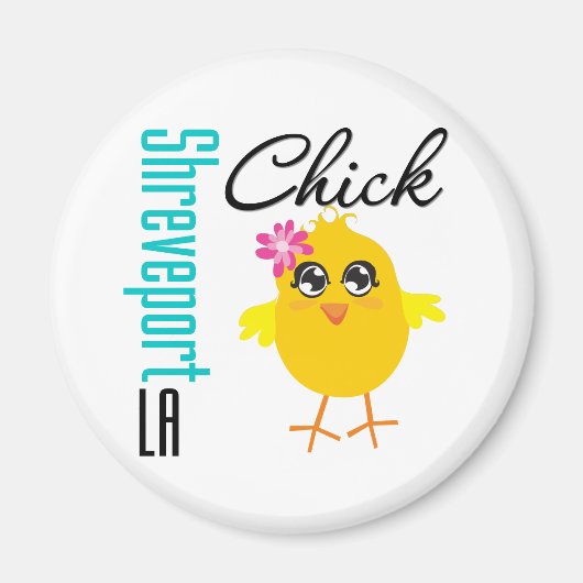 Shrepport LA Chick Magnet (Vorne)