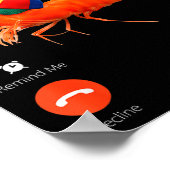 Shrim Is Calling, Misspelled Shrimp Incoming Call  Poster (Ecke)