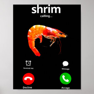 Shrim ruft Misspelled Funny Shrimp Calling M Poster