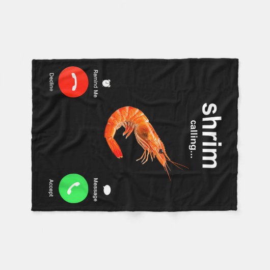 Shrimp Is Calling Funny Meme Mobile Call  Fleecedecke (Vorderseite (Horizontal))