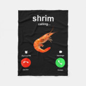 Shrimp Is Calling Funny Meme Mobile Call  Fleecedecke (Vorderseite)
