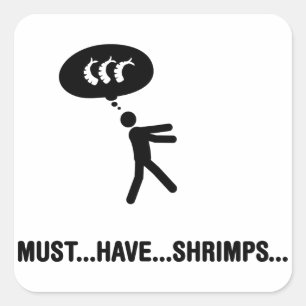 Shrimp Lover Quadratischer Aufkleber