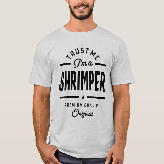 Shrimper Job Title T-Shirt Geschenkgutscheine Männ (Vorderseite)
