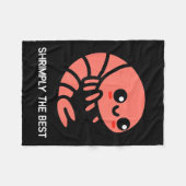 Shrimps, Shrimps, Funny, Jokes, Sarcastic Fleecedecke (Vorderseite (Horizontal))