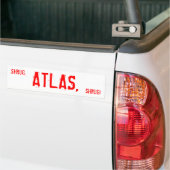 SHRUG, ATLAS, SHRUG! AUTOAUFKLEBER (Auf Lkw)