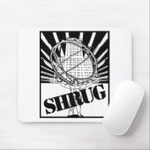 SHRUG,  durch den neuartigen Atlas-Schlag Mousepad (Mit Mouse)