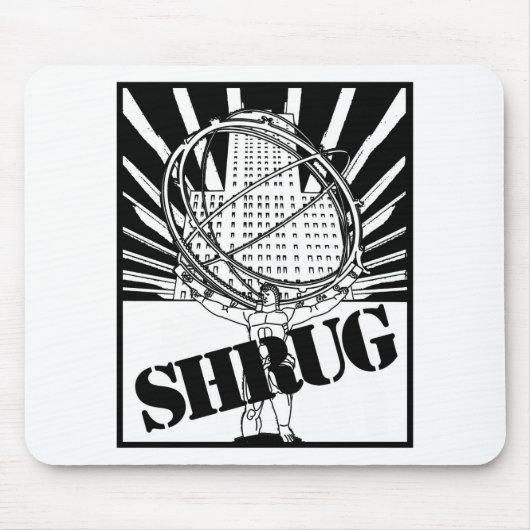 SHRUG,  durch den neuartigen Atlas-Schlag Mousepad (Vorne)