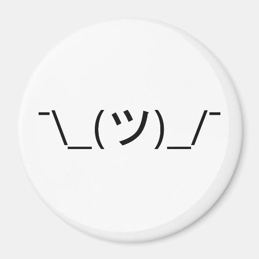 Shrug Emoticon Ø\_(ツ_/ Ø Japanisch Kaomoji Magnet (Vorne)