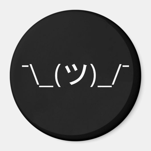 Shrug Emoticon Ø\_(ツ_/ Ø Japanisch Kaomoji Magnet (Vorne)
