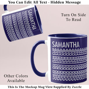 Shud Du Fuh Cup & Name Hidden Message 138WB Funny Tasse