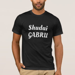 Shudai Gabru Desi Indian Prix Crazy Design Punjab T-Shirt