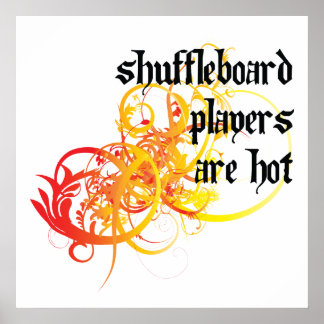 Shuffleboard-Spieler sind heiß Poster