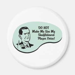 Shuffleboard-Spieler-Stimme Magnet