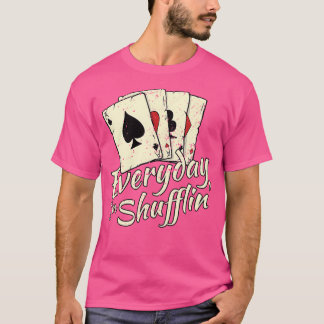 Shufflin’s Funny Casino Poker Card T-Shirt