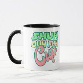Shuh Duh Fuh Cup Tasse (Links)