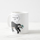 Shuh Duh Fuh Schalesloth-Zitat-Kaffee/Tee-Tasse Kaffeetasse (Vorderseite Links)