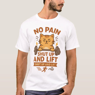 Shup and Lift - Motivierend Cat Fitness Poster T-Shirt