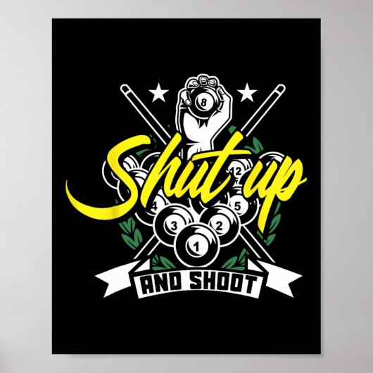 Shup and Shooting Funny Pool Billiard Snooker Gesc Poster (Vorne)