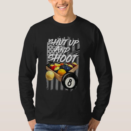 Shup und Shoot Billiard 8 Ball Pool Player T-Shirt (Vorderseite)