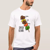 Shush Kebab Funny Food Puff T-Shirt (Vorderseite)
