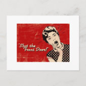 Shut The Front Door Post Card Postkarte (Vorderseite)