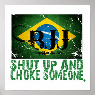 Shut up and Choke Jemand BJJ Poster