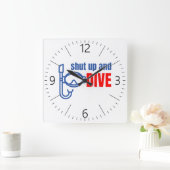 Shut up and dive quadratische wanduhr (Zuhause)