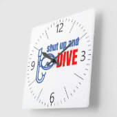 Shut up and dive quadratische wanduhr (Winkel)