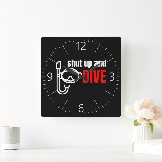 Shut up and dive quadratische wanduhr (Zuhause)